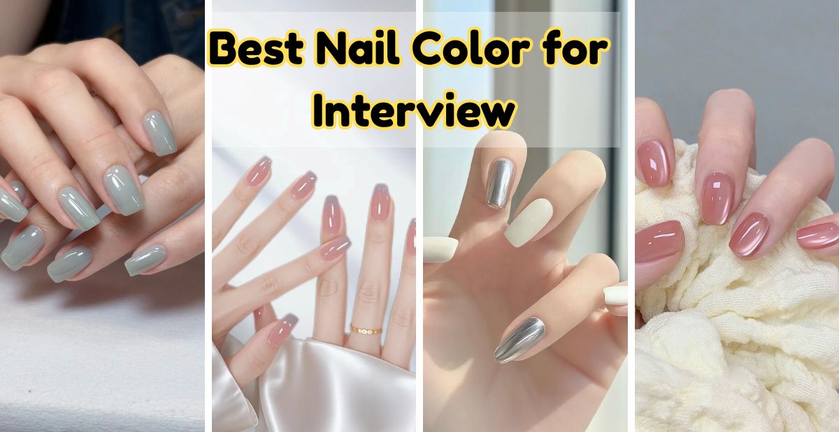 Best Nail Colour for Interview