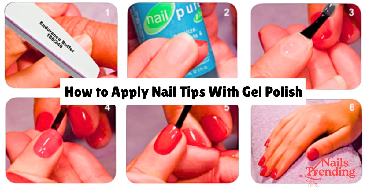 How to Apply Nail Tips With Gel Polish