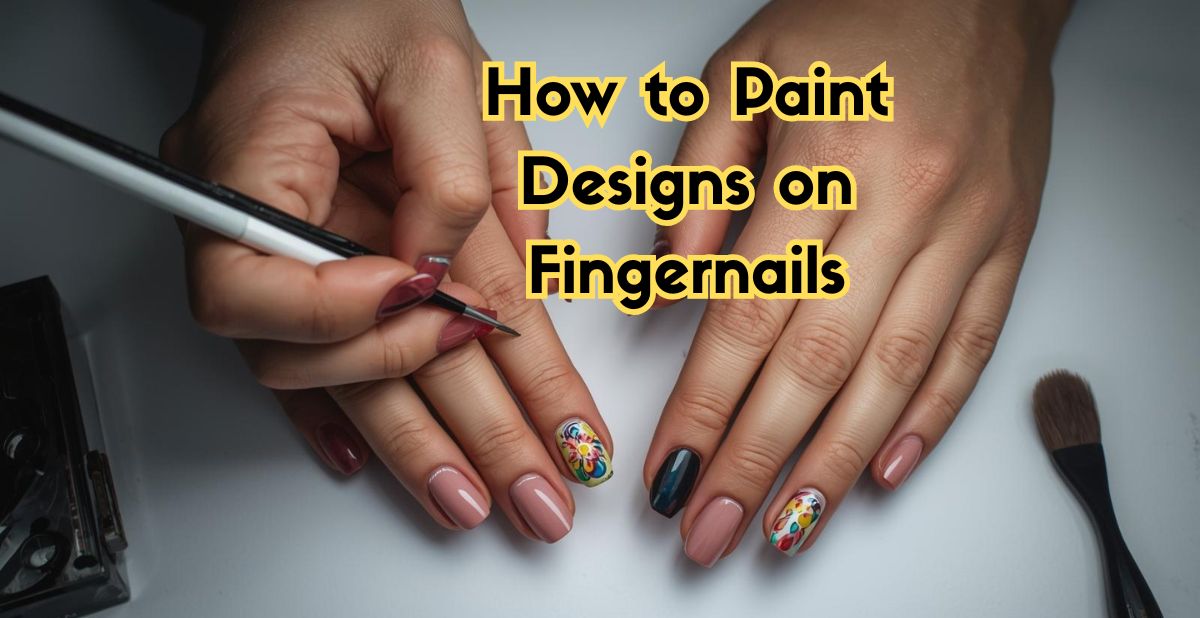 how to paint designs on fingernails