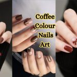 Coffee colour nails art