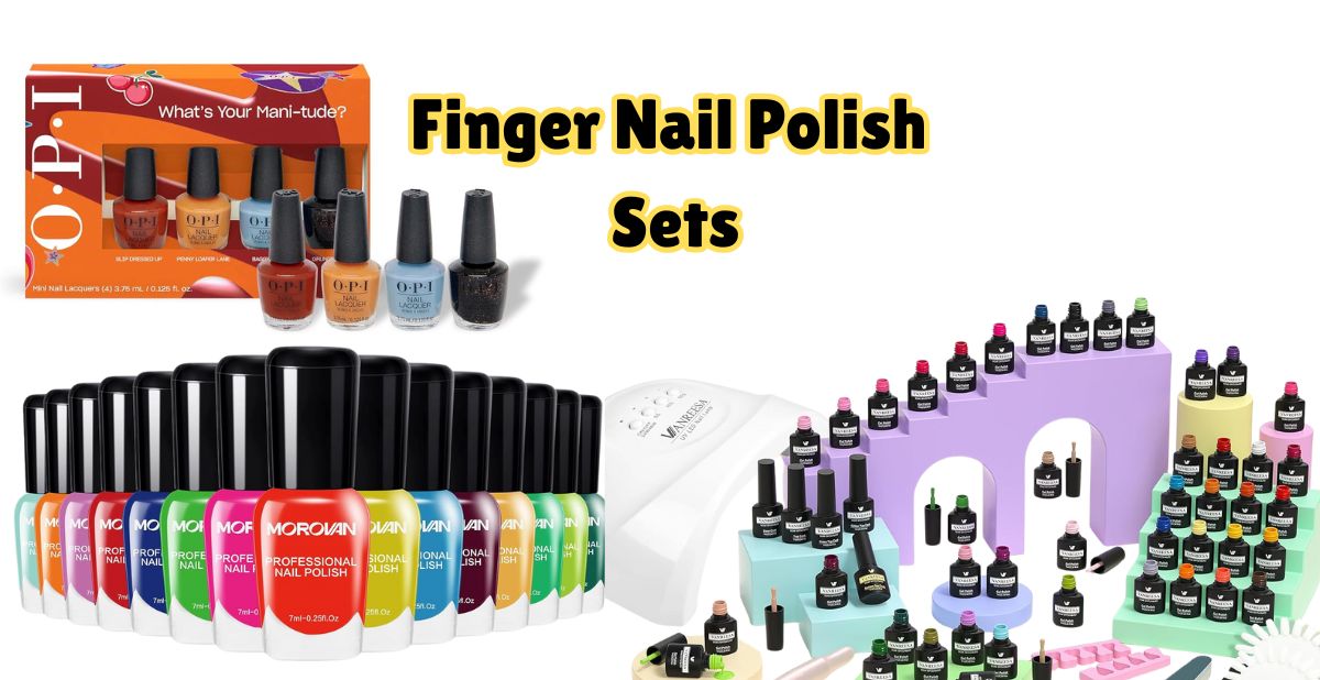 Finger Nail Polish Sets