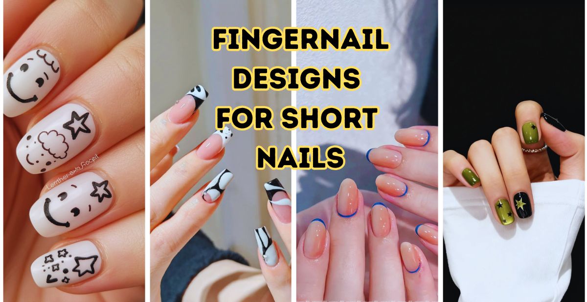 Fingernail Designs for Short Nails