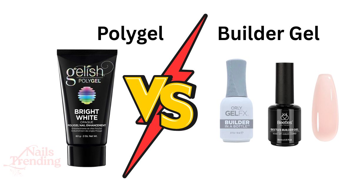 Polygel vs Builder Gel