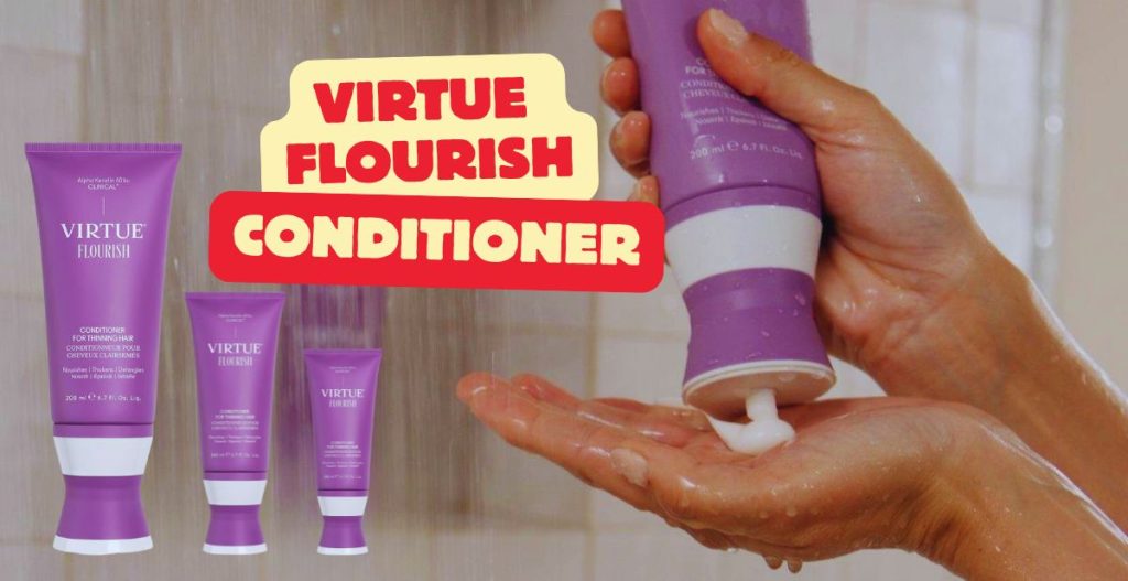 VIRTUE Flourish Conditioner