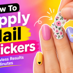 How To Apply Nail Stickers