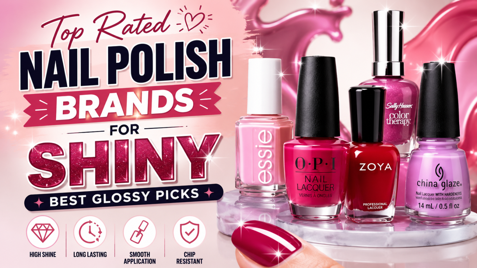 Top Rated Nail Polish Brands For Shiny Best Glossy Picks
