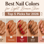 Best Nail Colors for Light Brown Skin