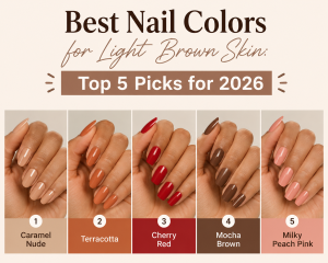 Best Nail Colors for Light Brown Skin