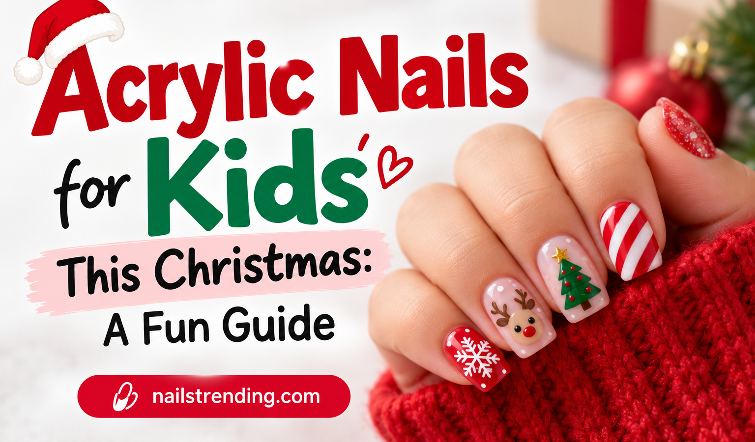 Acrylic Nails for Kids This Christmas: A Fun Guide